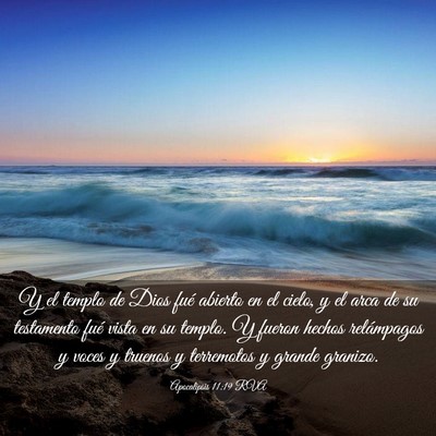 Picture 03 - Apocalipsis 11:19 RVA - Y el templo de Dios fué abierto en el cielo, y - Bible Verse Picture
