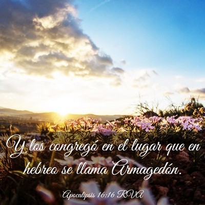 Picture 03 - Apocalipsis 16:16 RVA - Y los congregó en el lugar que en hebreo se - Bible Verse Picture
