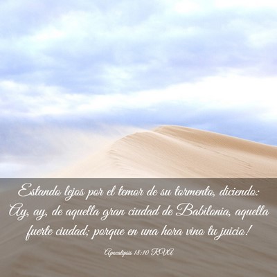 Picture 03 - Apocalipsis 18:10 RVA - Estando lejos por el temor de su tormento, - Bible Verse Picture