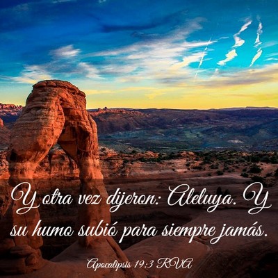 Picture 03 - Apocalipsis 19:3 RVA - Y otra vez dijeron: Aleluya. Y su humo subió - Bible Verse Picture