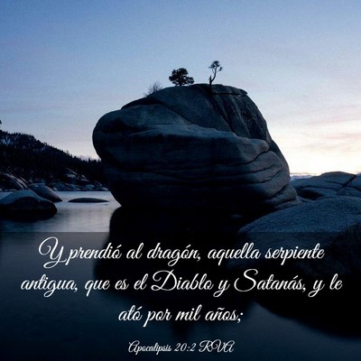 Picture 03 - Apocalipsis 20:2 RVA - Y prendió al dragón, aquella serpiente antigua, - Bible Verse Picture