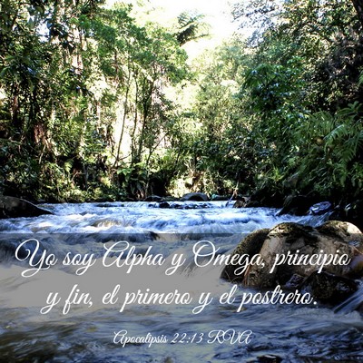 Picture 03 - Apocalipsis 22:13 RVA - Yo soy Alpha y Omega, principio y fin, el primero - Bible Verse Picture