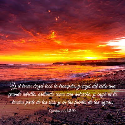 Picture 03 - Apocalipsis 8:10 RVA - Y el tercer ángel tocó la trompeta, y cayó del - Bible Verse Picture