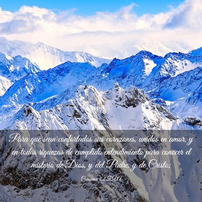Picture 03 - Colosenses 2:2 RVA - Para que sean confortados sus corazones, unidos - Bible Verse Picture
