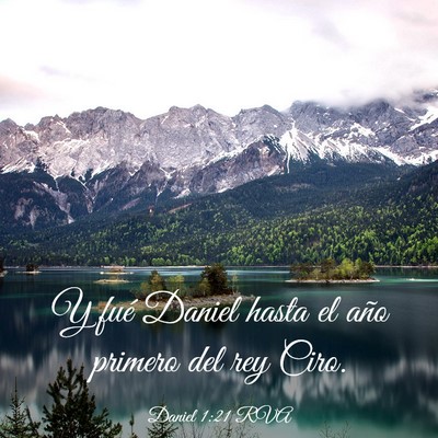 Picture 03 - Daniel 1:21 RVA - Y fué Daniel hasta el año primero del rey - Bible Verse Picture