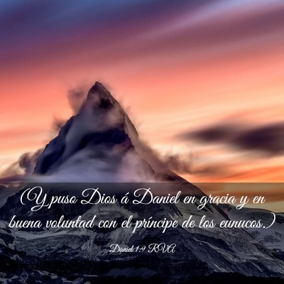 Picture 03 - Daniel 1:9 RVA - (Y puso Dios á Daniel en gracia y en buena - Bible Verse Picture