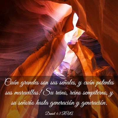 Picture 03 - Daniel 4:3 RVA - Cuán grandes son sus señales, y cuán potentes - Bible Verse Picture