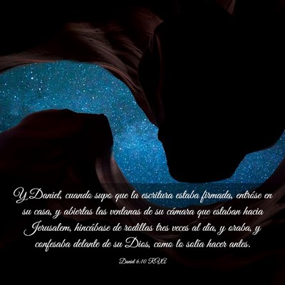 Picture 03 - Daniel 6:10 RVA - Y Daniel, cuando supo que la escritura estaba - Bible Verse Picture