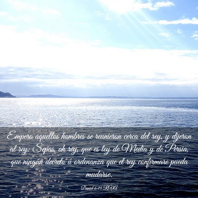Picture 03 - Daniel 6:15 RVA - Empero aquellos hombres se reunieron cerca del - Bible Verse Picture
