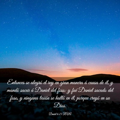Picture 03 - Daniel 6:23 RVA - Entonces se alegró el rey en gran manera á - Bible Verse Picture