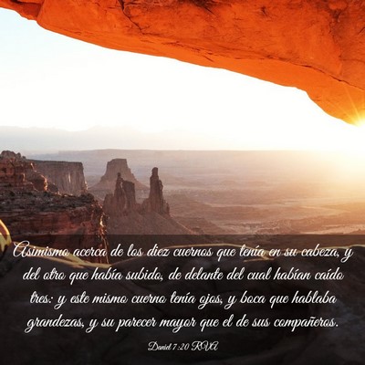 Picture 03 - Daniel 7:20 RVA - Asimismo acerca de los diez cuernos que tenía en - Bible Verse Picture