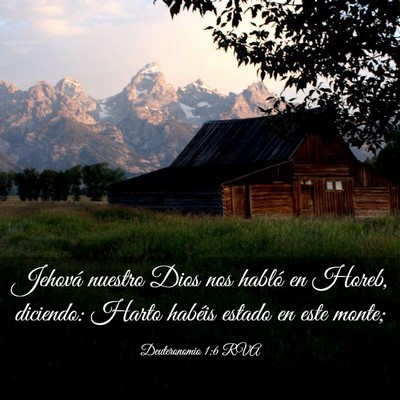 Picture 03 - Deuteronomio 1:6 RVA - Jehová nuestro Dios nos habló en Horeb, - Bible Verse Picture
