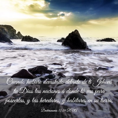 Picture 03 - Deuteronomio 12:29 RVA - Cuando hubiere devastado delante de ti Jehová tu - Bible Verse Picture