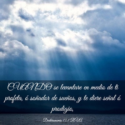 Picture 03 - Deuteronomio 13:1 RVA - CUANDO se levantare en medio de ti profeta, ó - Bible Verse Picture