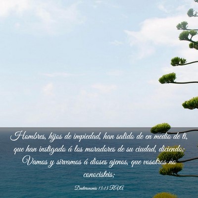 Picture 03 - Deuteronomio 13:13 RVA - Hombres, hijos de impiedad, han salido de en - Bible Verse Picture