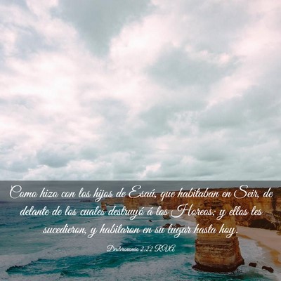 Picture 03 - Deuteronomio 2:22 RVA - Como hizo con los hijos de Esaú, que habitaban - Bible Verse Picture