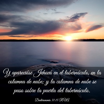 Picture 03 - Deuteronomio 31:15 RVA - Y aparecióse Jehová en el tabernáculo, en la - Bible Verse Picture