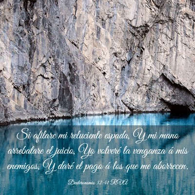 Picture 03 - Deuteronomio 32:41 RVA - Si afilare mi reluciente espada, Y mi mano - Bible Verse Picture