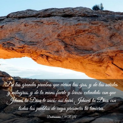 Picture 03 - Deuteronomio 7:19 RVA - De las grandes pruebas que vieron tus ojos, y de - Bible Verse Picture