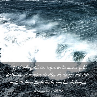 Picture 03 - Deuteronomio 7:24 RVA - Y él entregará sus reyes en tu mano, y tú - Bible Verse Picture