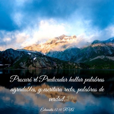 Picture 03 - Eclesiastés 12:10 RVA - Procuró el Predicador hallar palabras - Bible Verse Picture