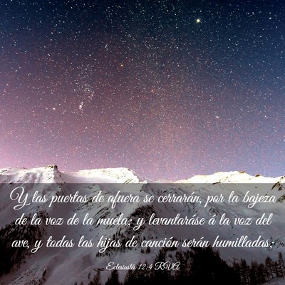 Picture 03 - Eclesiastés 12:4 RVA - Y las puertas de afuera se cerrarán, por la - Bible Verse Picture