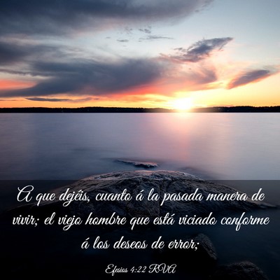 Picture 03 - Efesios 4:22 RVA - A que dejéis, cuanto á la pasada manera de - Bible Verse Picture
