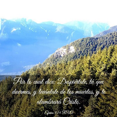 Picture 03 - Efesios 5:14 RVA - Por lo cual dice: Despiértate, tú que duermes, - Bible Verse Picture