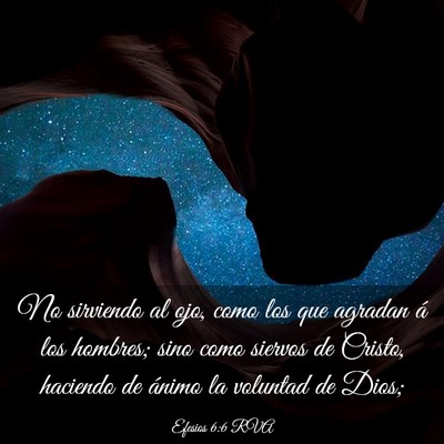 Picture 03 - Efesios 6:6 RVA - No sirviendo al ojo, como los que agradan á los - Bible Verse Picture