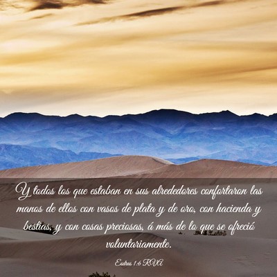Picture 03 - Esdras 1:6 RVA - Y todos los que estaban en sus alrededores - Bible Verse Picture