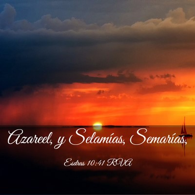 Picture 03 - Esdras 10:41 RVA - Azareel, y Selamías, - Bible Verse Picture