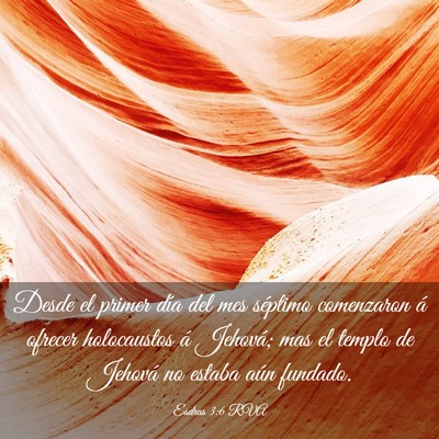 Picture 03 - Esdras 3:6 RVA - Desde el primer día del mes séptimo comenzaron - Bible Verse Picture