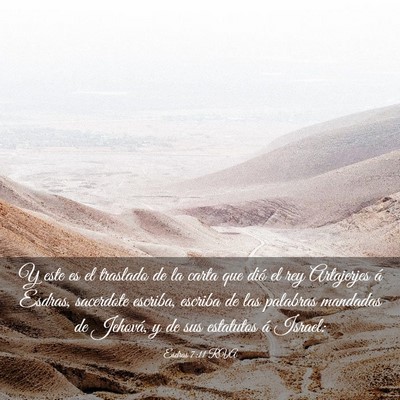 Picture 03 - Esdras 7:11 RVA - Y este es el traslado de la carta que dió el rey - Bible Verse Picture