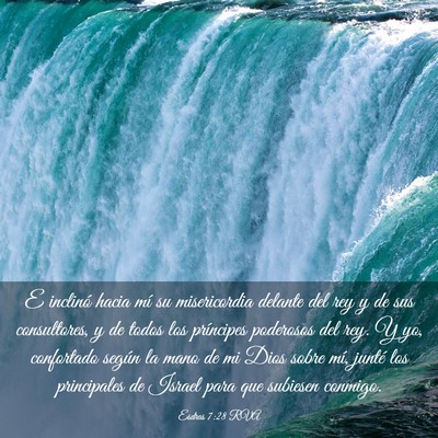 Picture 03 - Esdras 7:28 RVA - E inclinó hacia mí su misericordia delante del - Bible Verse Picture