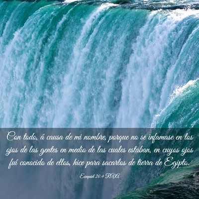 Picture 03 - Ezequiel 20:9 RVA - Con todo, á causa de mi nombre, porque no se - Bible Verse Picture