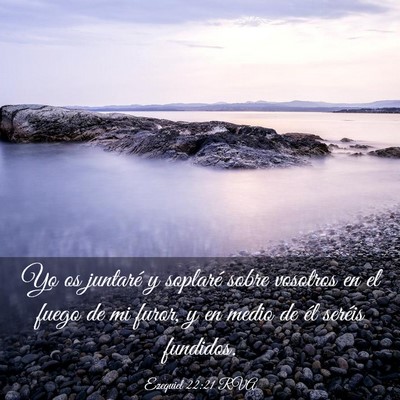 Picture 03 - Ezequiel 22:21 RVA - Yo os juntaré y soplaré sobre vosotros en el - Bible Verse Picture