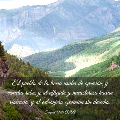Picture 03 - Ezequiel 22:29 RVA - El pueblo de la tierra usaba de opresión, y - Bible Verse Picture