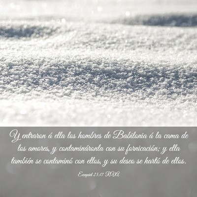 Picture 03 - Ezequiel 23:17 RVA - Y entraron á ella los hombres de Babilonia á la - Bible Verse Picture