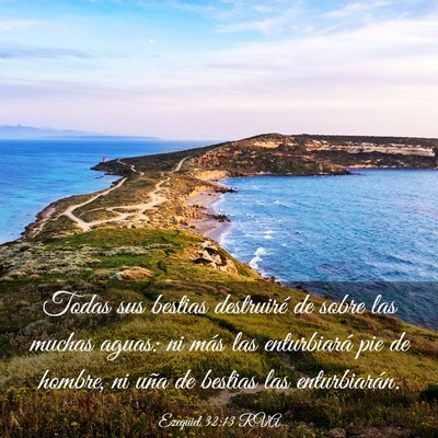 Picture 03 - Ezequiel 32:13 RVA - Todas sus bestias destruiré de sobre las muchas - Bible Verse Picture
