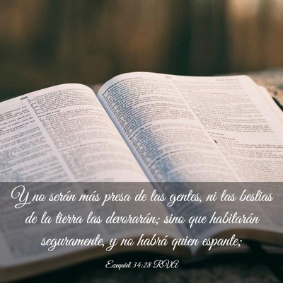 Picture 03 - Ezequiel 34:28 RVA - Y no serán más presa de las gentes, ni las - Bible Verse Picture