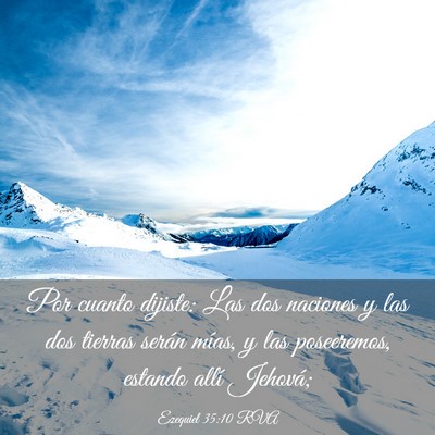 Picture 03 - Ezequiel 35:10 RVA - Por cuanto dijiste: Las dos naciones y las dos - Bible Verse Picture