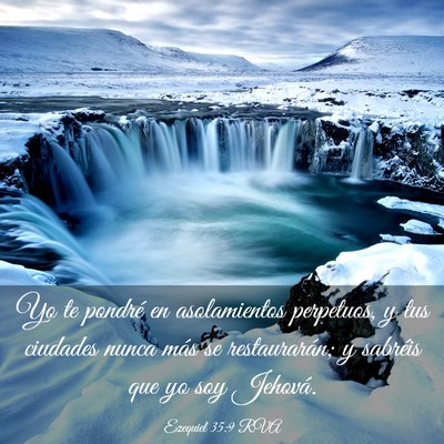 Picture 03 - Ezequiel 35:9 RVA - Yo te pondré en asolamientos perpetuos, y tus - Bible Verse Picture