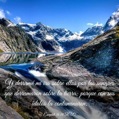 Picture 03 - Ezequiel 36:18 RVA - Y derramé mi ira sobre ellos por las sangres que - Bible Verse Picture