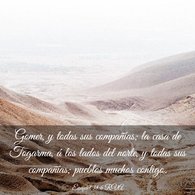 Picture 03 - Ezequiel 38:6 RVA - Gomer, y todas sus compañías; la casa de - Bible Verse Picture