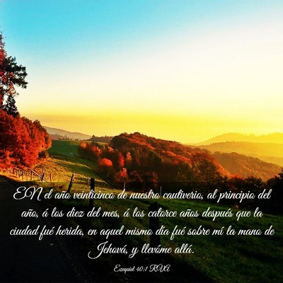 Picture 03 - Ezequiel 40:1 RVA - EN el año veinticinco de nuestro cautiverio, al - Bible Verse Picture