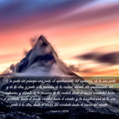 Picture 03 - Ezequiel 45:7 RVA - Y la parte del príncipe será junto al - Bible Verse Picture