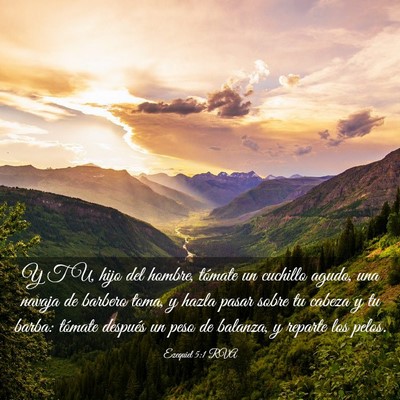 Picture 03 - Ezequiel 5:1 RVA - Y TU, hijo del hombre, tómate un cuchillo agudo, - Bible Verse Picture