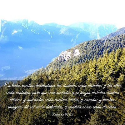 Picture 03 - Ezequiel 6:6 RVA - En todas vuestras habitaciones las ciudades - Bible Verse Picture