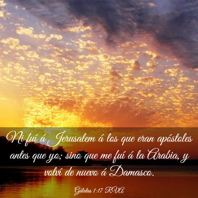Picture 03 - Gálatas 1:17 RVA - Ni fuí á Jerusalem á los que eran apóstoles - Bible Verse Picture
