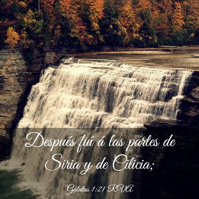 Picture 03 - Gálatas 1:21 RVA - Después fuí á las partes de Siria y de - Bible Verse Picture